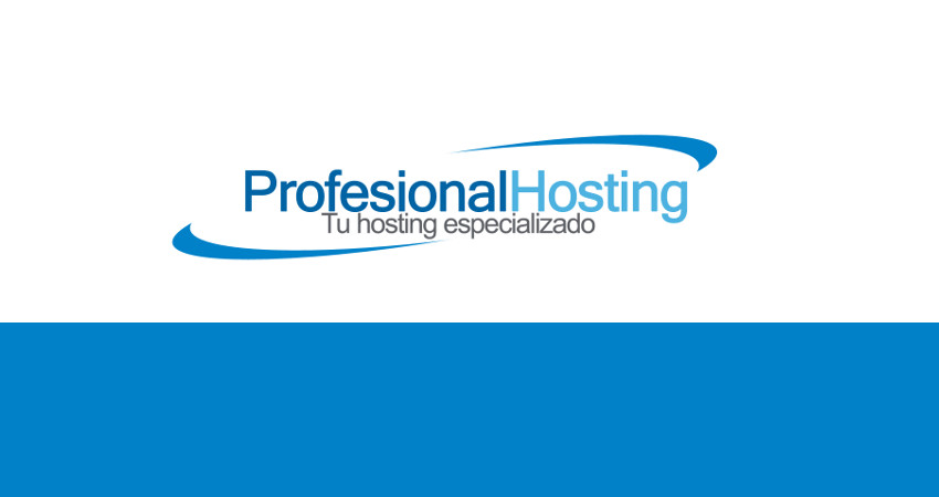 Especialización y soporte técnico marcan la diferencia en ProfesionalHosting